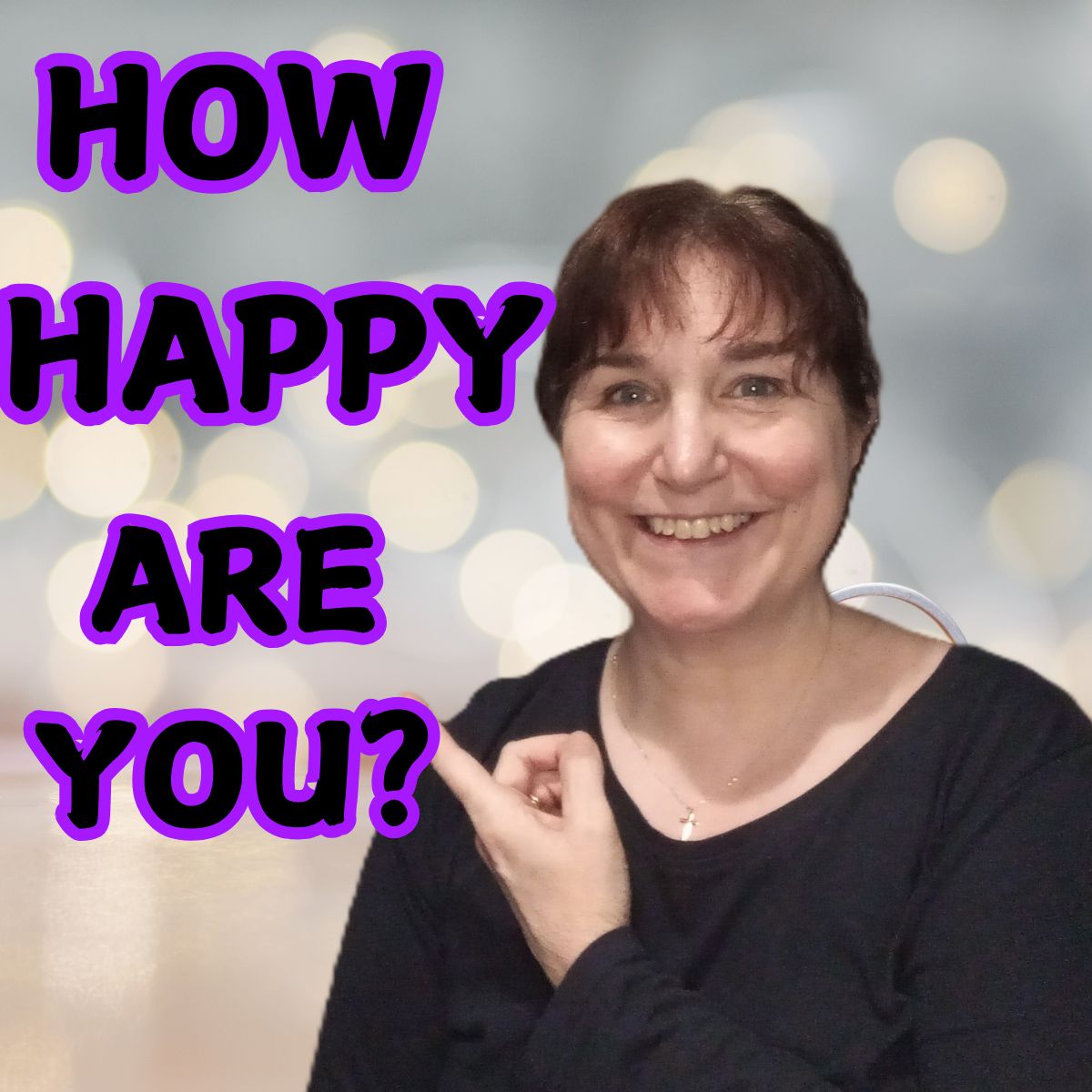 S8 Ep 7 How Happy Are YOU?!